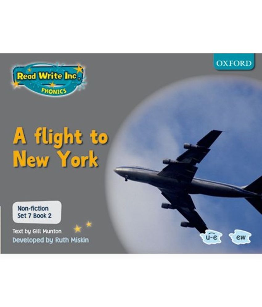 Read Write Inc. Phonics Nonfiction Set 7 (Grey) A Flight to New York Book 2 Buy Read Write