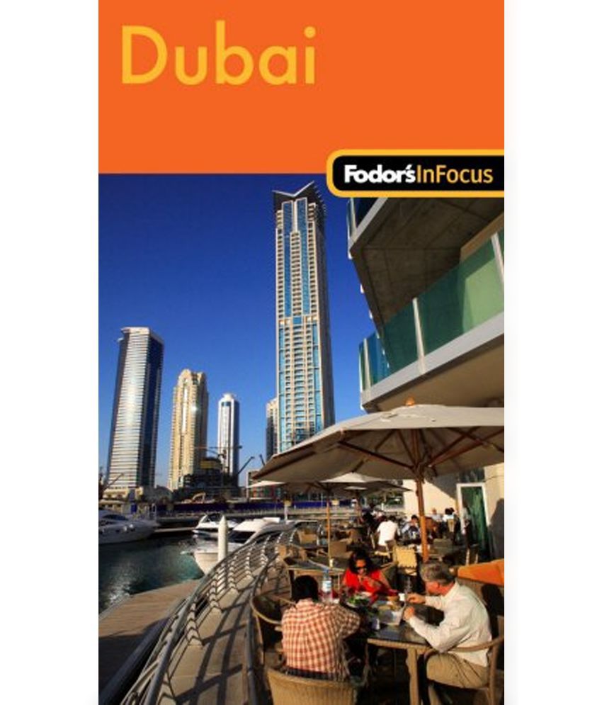 1st Edition Fodors In Focus Dubai
