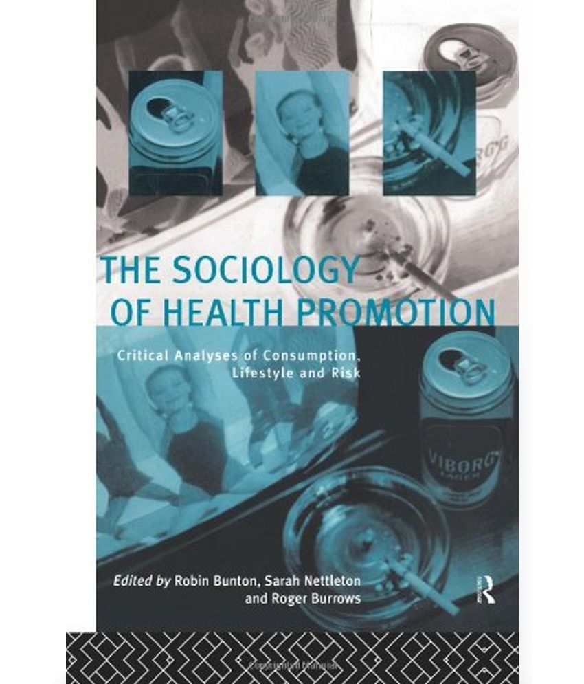 Sociology of Health Promotion Buy Sociology of Health Promotion Online