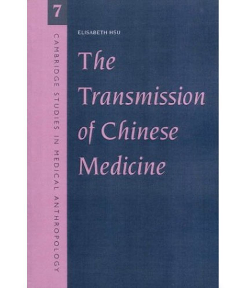 The Transmission of Chinese Medicine Buy The Transmission of Chinese