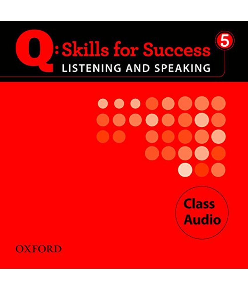 Q Skills For Success Listening And Speaking 5 Class Cd Buy Q Skills For Success Listening And Speaking 5 Class Cd Online At Low Price In India On Snapdeal