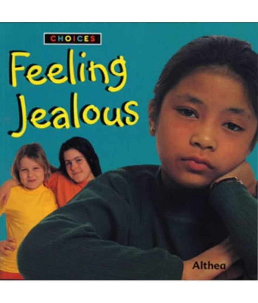 Feeling Jealous Buy Feeling Jealous Online at Low Price in India on