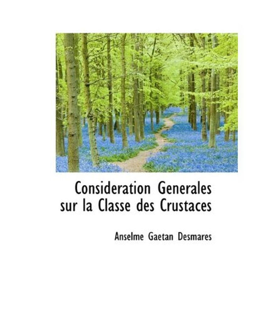 Consid Ration G N Rales Sur La Classe Des Crustac?s: Buy Consid Ration ...