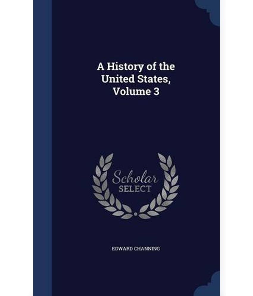 a-history-of-the-united-states-volume-3-buy-a-history-of-the-united