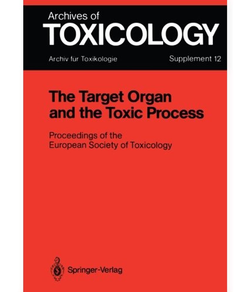 Target Organ And The Toxic Process Buy Target Organ And The Toxic   Target Organ And The Toxic SDL476685753 1 7cf1b 