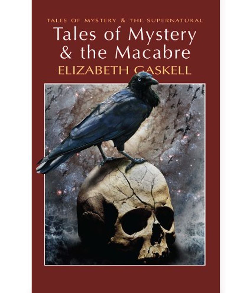     			Tales of Mystery and the Macabre