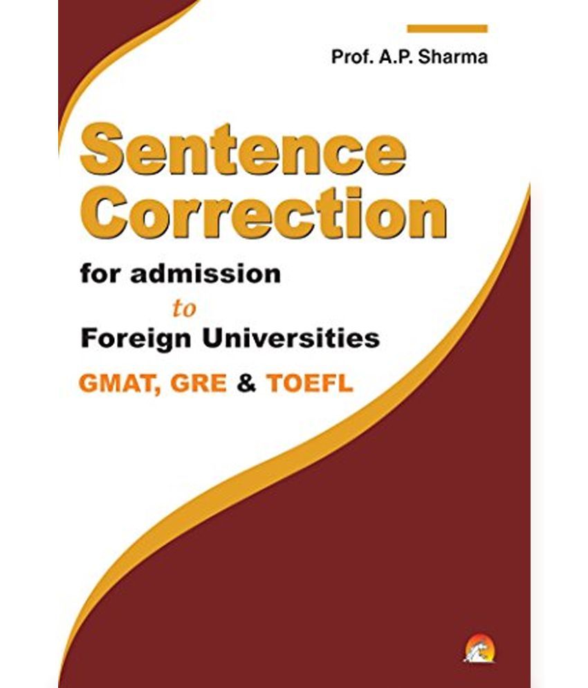 sentence-correction-for-admission-to-foreign-universities-buy-sentence