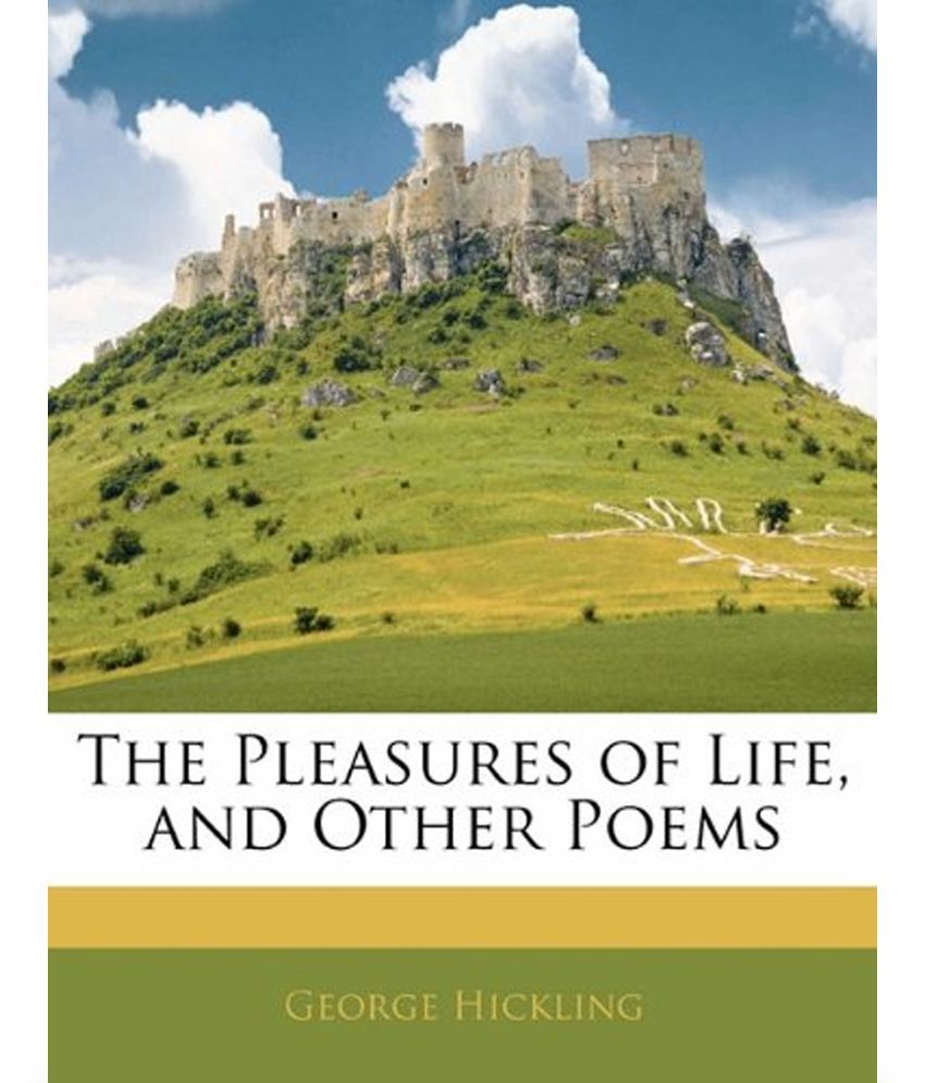 the-pleasures-of-life-and-other-poems-buy-the-pleasures-of-life-and