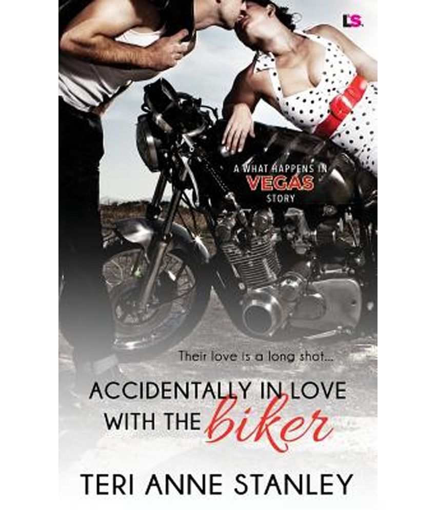 Accidentally In Love With The Biker Buy Accidentally In Love With The Biker Online At Low Price In India On Snapdeal
