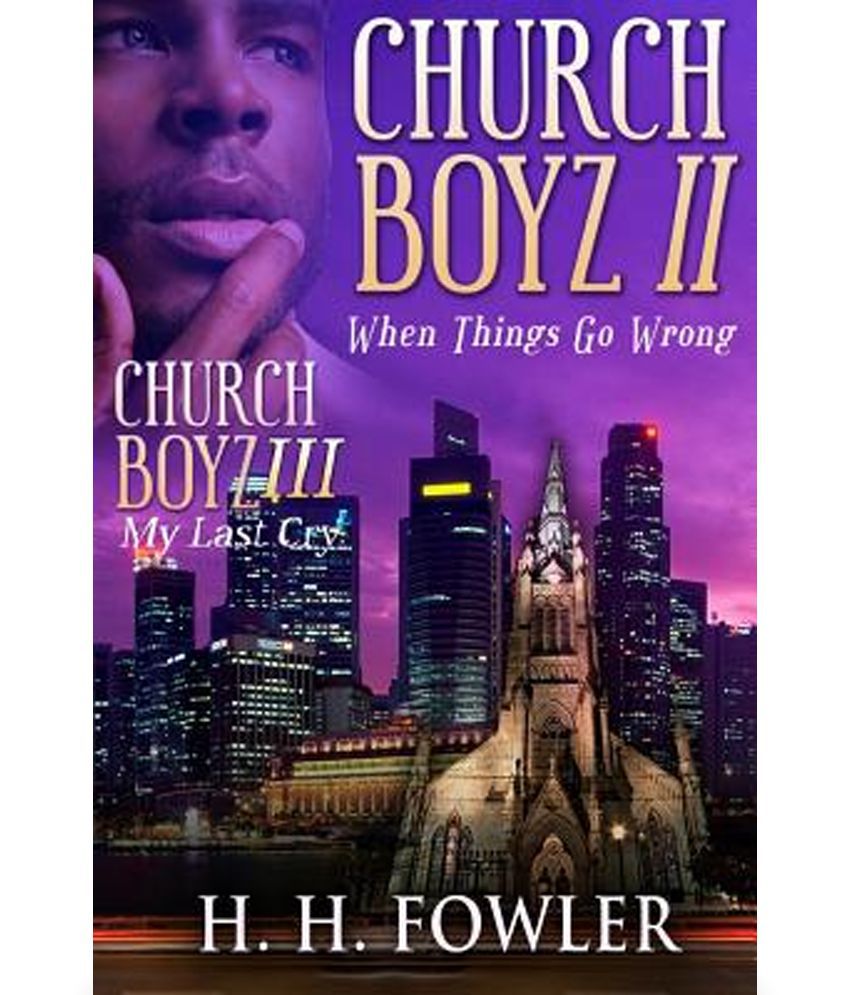 Church Boyz Ii: When Things Go Wrong / My Last Cry: Buy Church Boyz Ii: When Things Go Wrong / My Last Cry Online At Low Price In India On Snapdeal