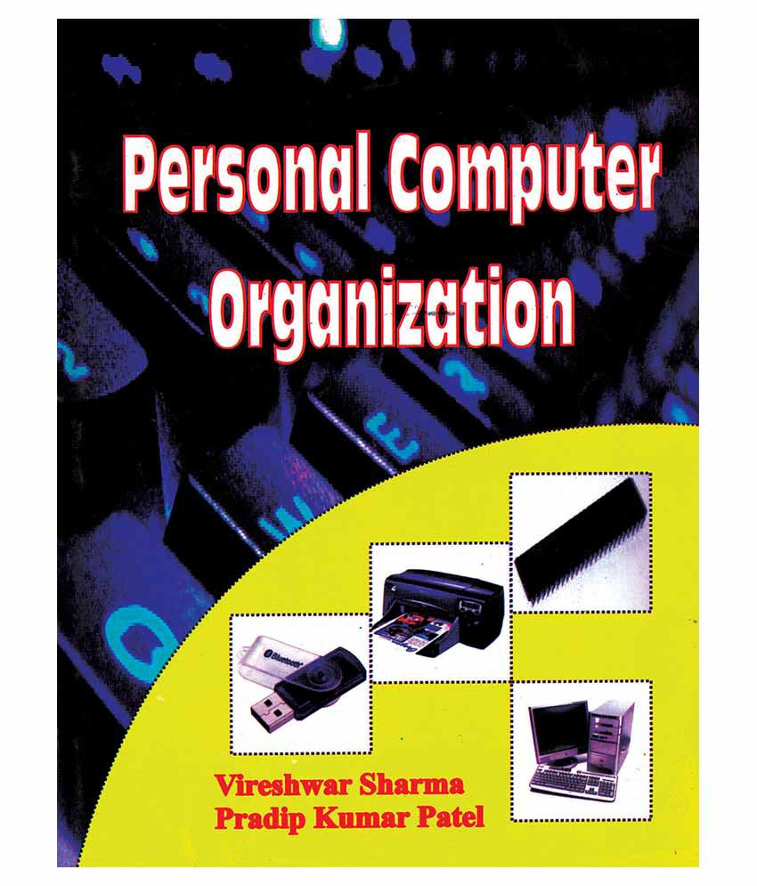     			Personal Computer Organization Paperback English Latest Edition