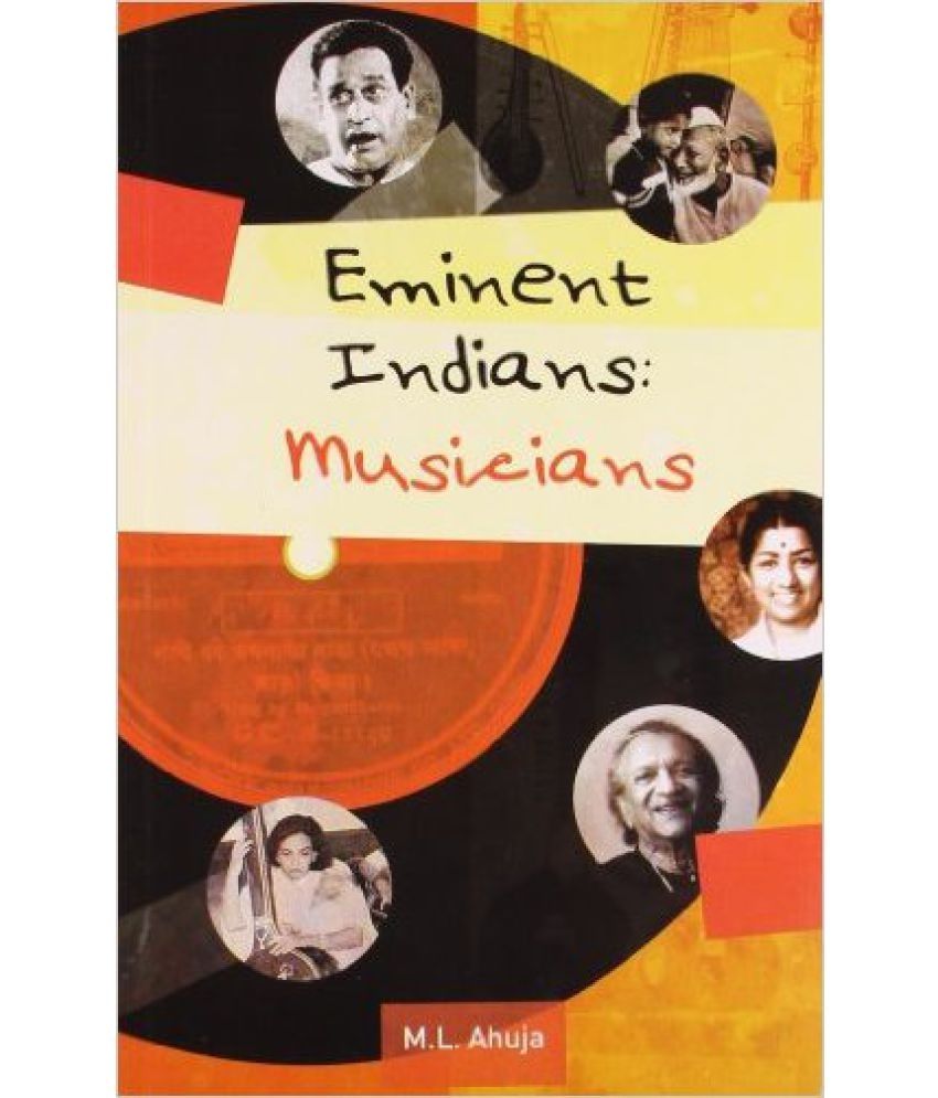     			Eminent Indians : Musicians