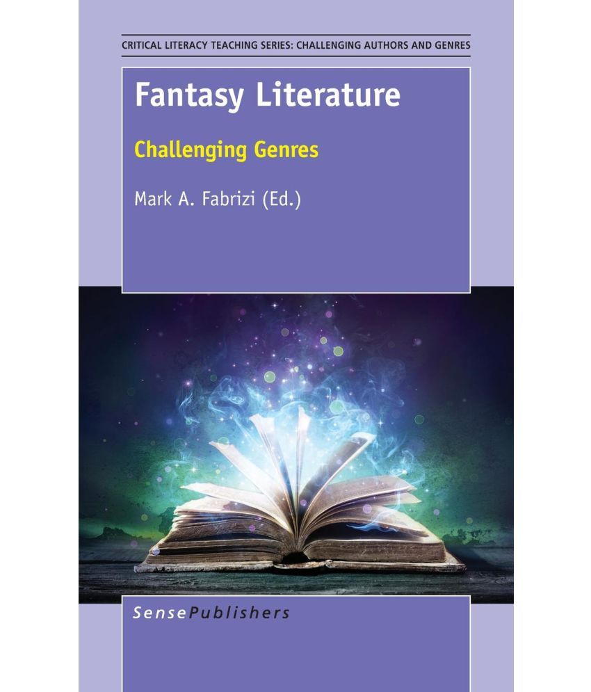 Fantasy Literature Challenging Genres Buy Fantasy Literature