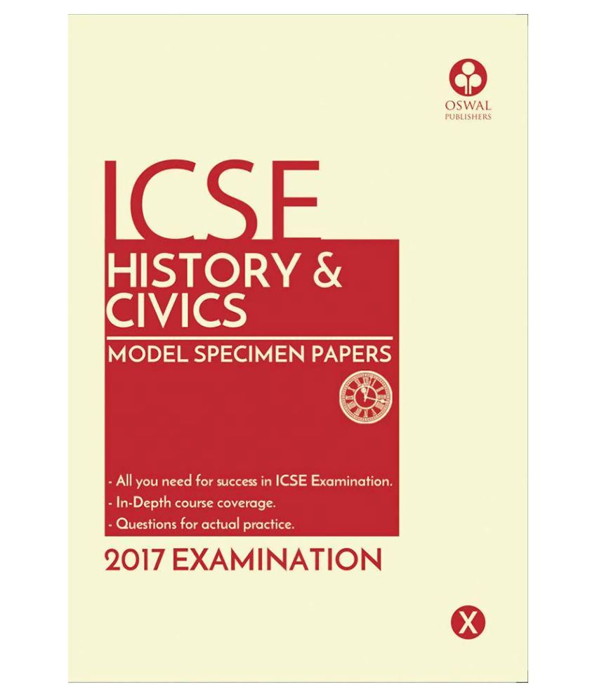 OSWAL ICSE Model Specimen Papers of History and Civics of Class 10 Buy
