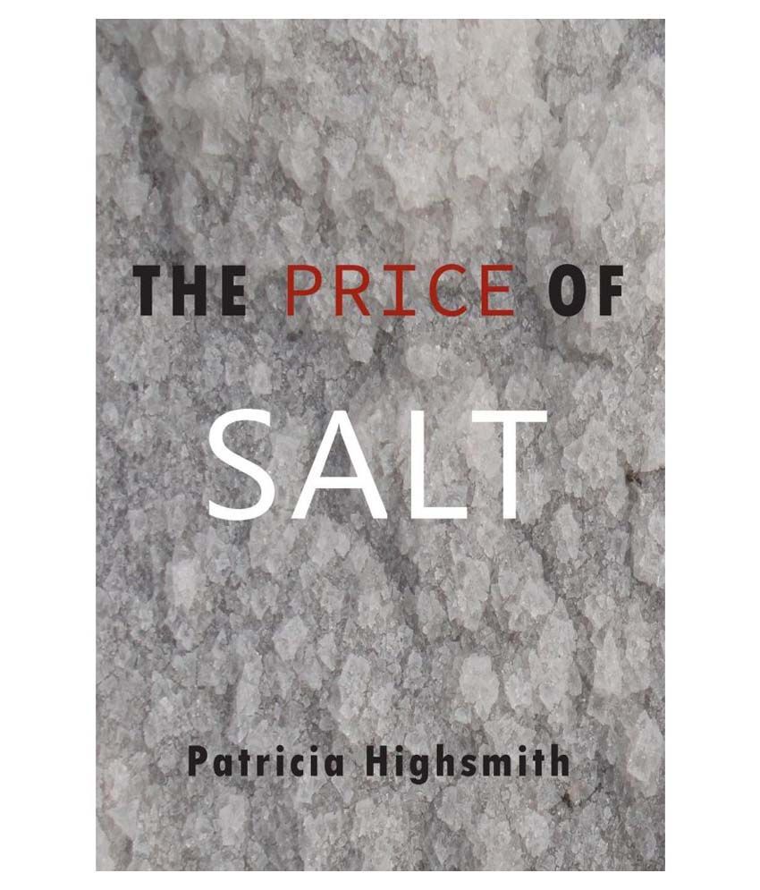 The Price of Salt: Buy The Price of Salt Online at Low Price in India