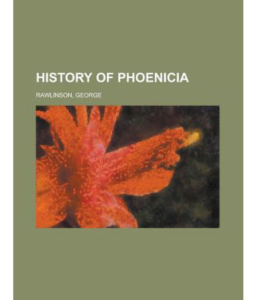 History of Phoenicia Buy History of Phoenicia Online at Low Price in