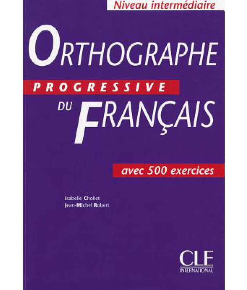 Orthographe Progressive Du Francais Textbook (Intermediate): Buy ...