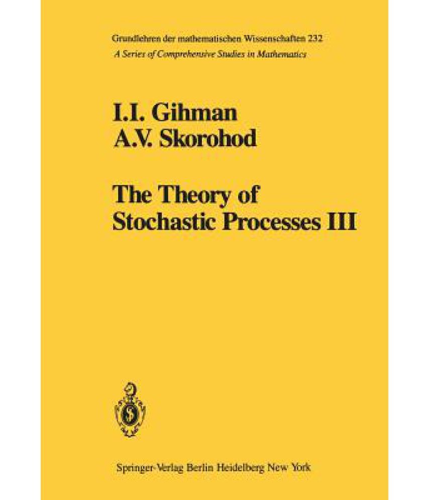 an essay on the general theory of stochastic processes A nikeghbali/the general theory of stochastic processes 347 • in section 5, we recall the doob-meyer decomposition of semimartingales • in section 6, we present a small theory of multiplicative decompositions. an essay on the general theory of stochastic processes A nikeghbali/the general theory of stochastic processes 347 • in section 5, we recall the doob-meyer decomposition of semimartingales • in section 6, we present a small theory of multiplicative decompositions.
