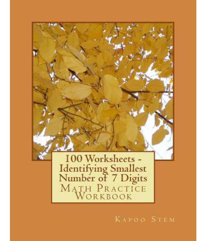 100-worksheets-identifying-smallest-number-of-7-digits-math-practice