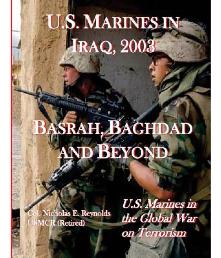 U.S. Marines in Iraq, 2003: Buy U.S. Marines in Iraq, 2003 Online at ...