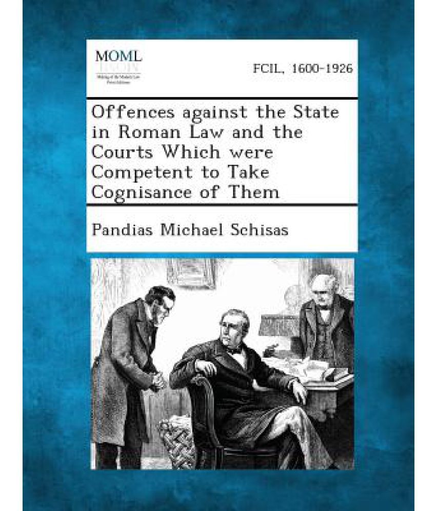 offences-against-the-state-in-roman-law-and-the-courts-which-were