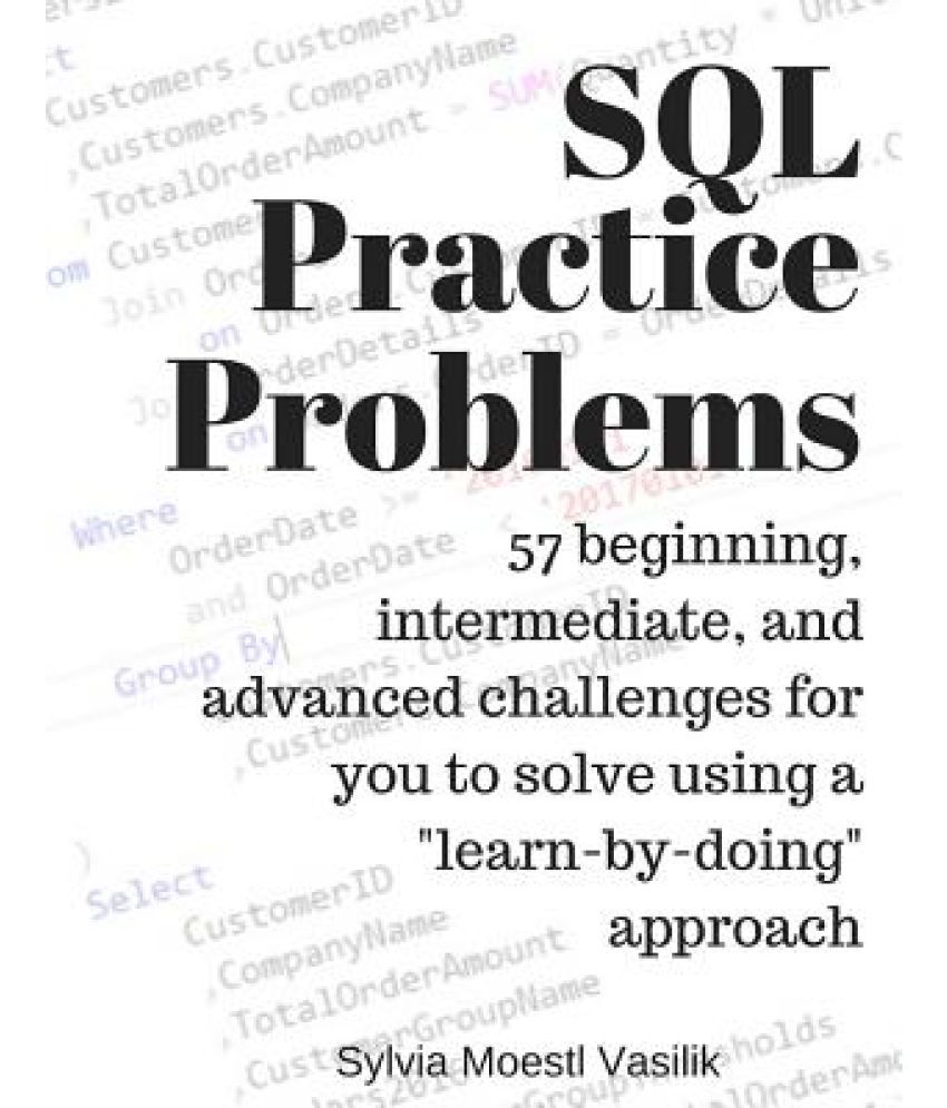 SQL Practice Problems: Buy SQL Practice Problems Online At Low Price In ...