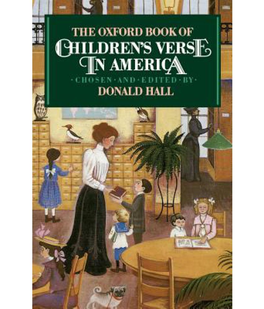 The Oxford Book Of Childrens Verse In America - 