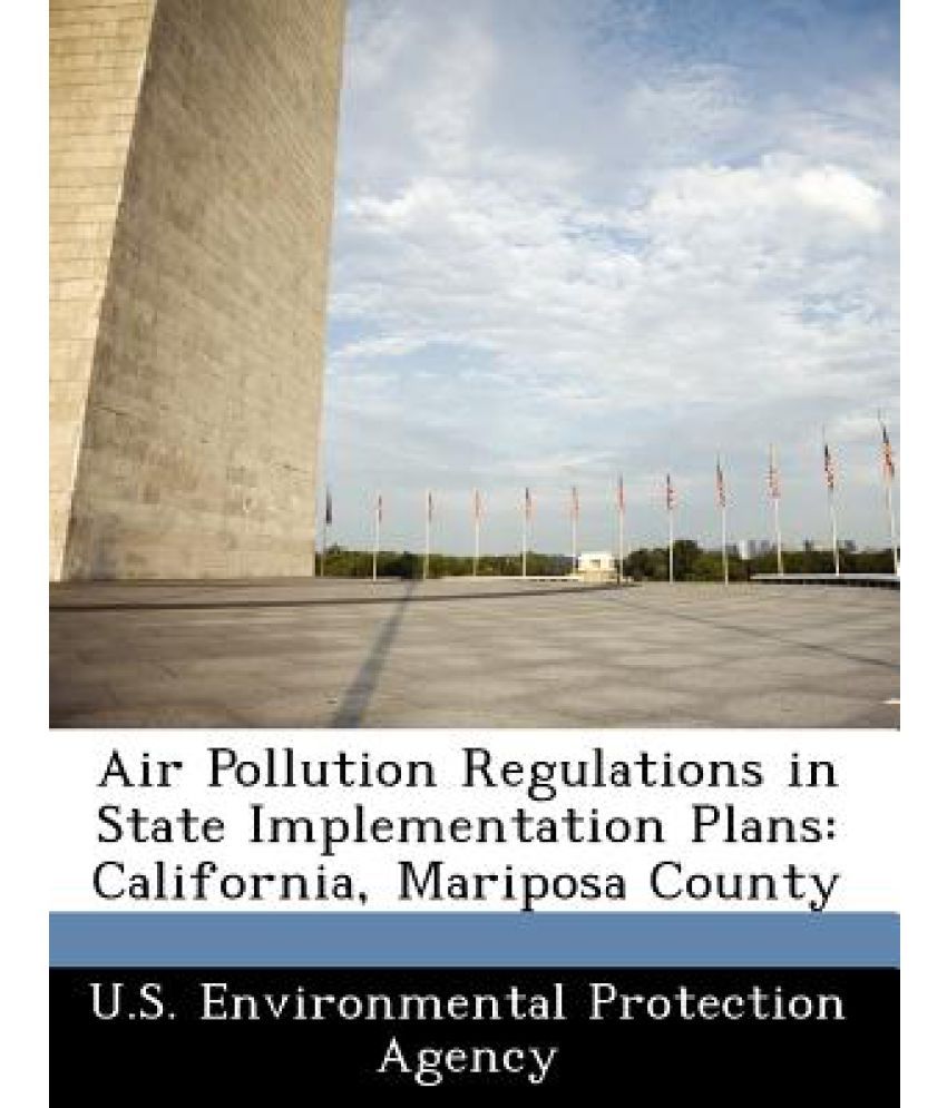 Air Pollution Regulations in State Implementation Plans California