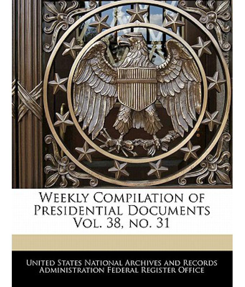 Weekly Compilation of Presidential Documents Vol. 38, No. 31 Buy