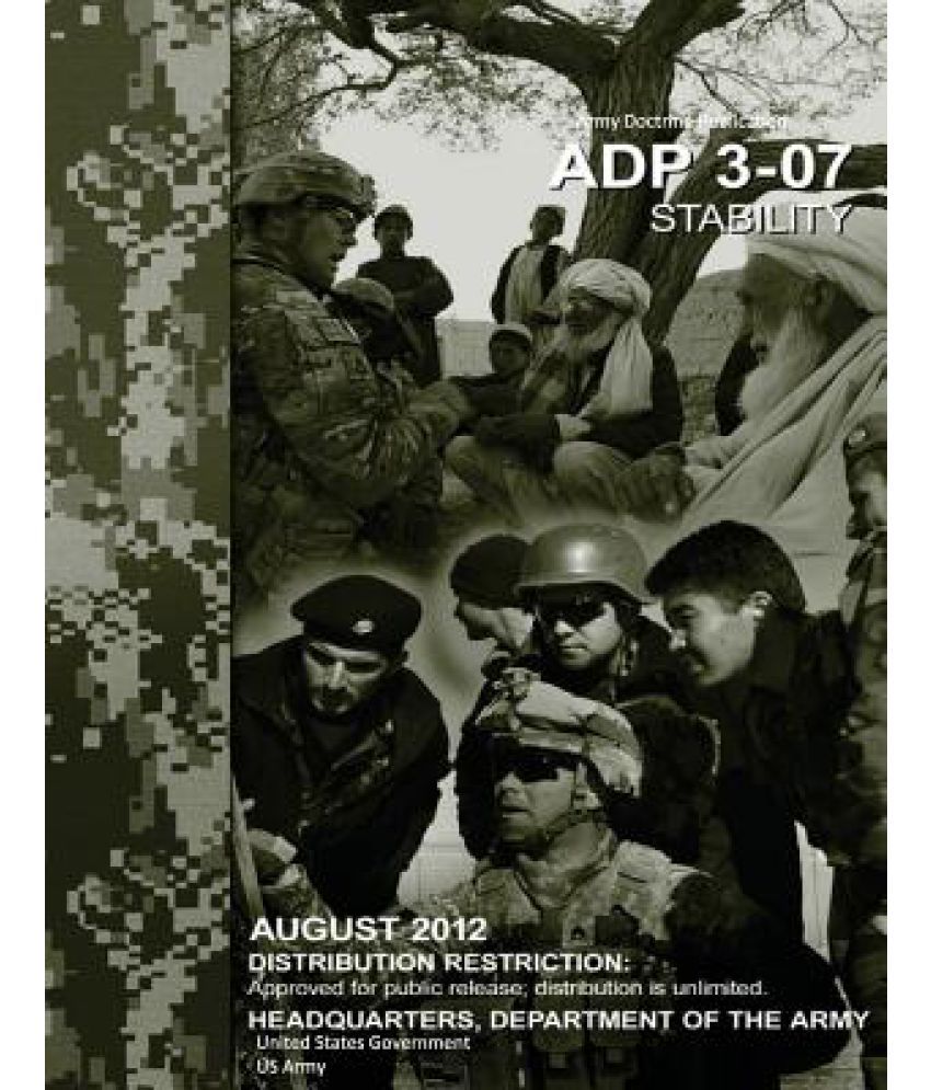 Army Doctrine Publication ADP 3-07 Stability August 2012