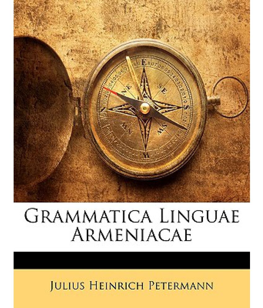 Grammatica Linguae Armeniacae Buy Grammatica Linguae Armeniacae Online