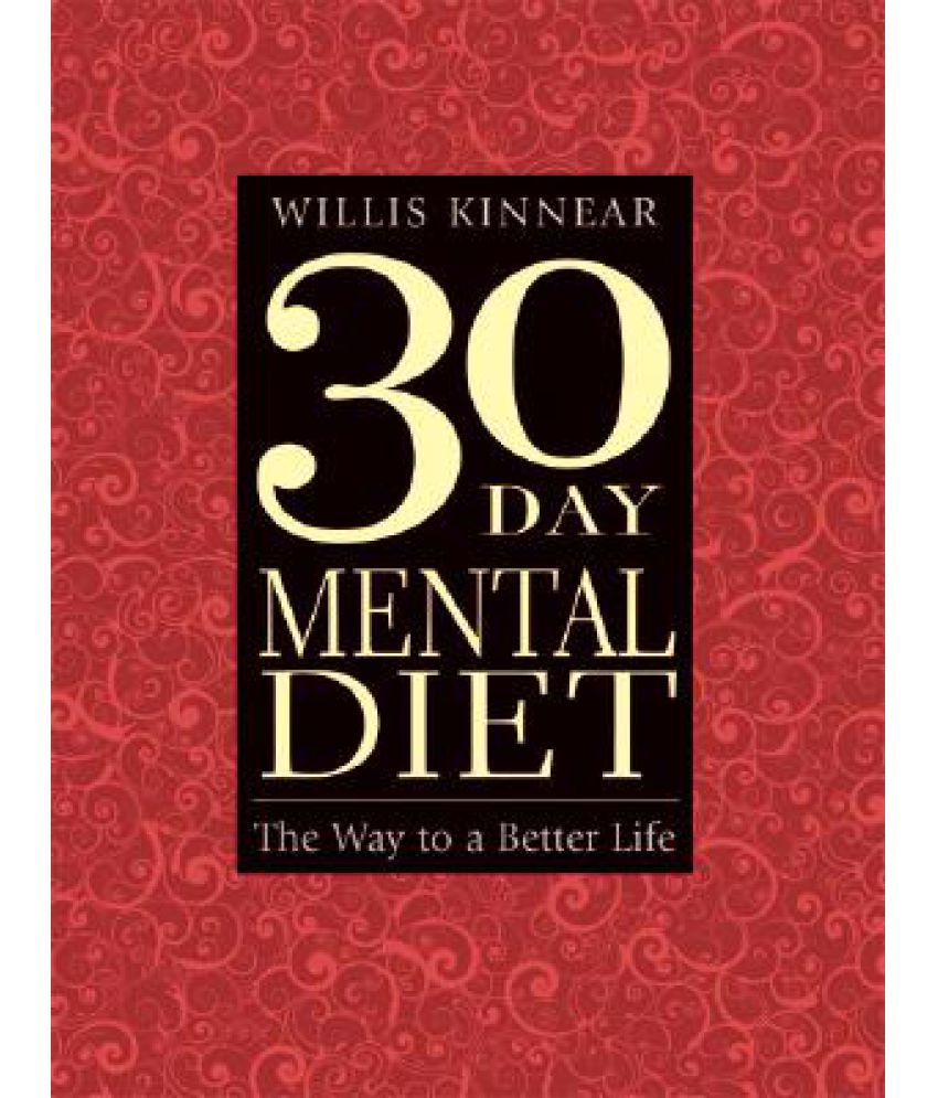 Thirty-Day Mental Diet: The Way to a Better Life: Buy Thirty-Day Mental