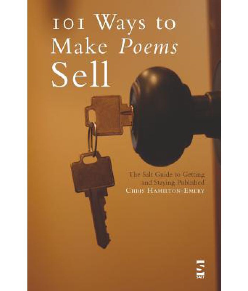 101-ways-to-make-poems-sell-the-salt-guide-to-getting-and-staying