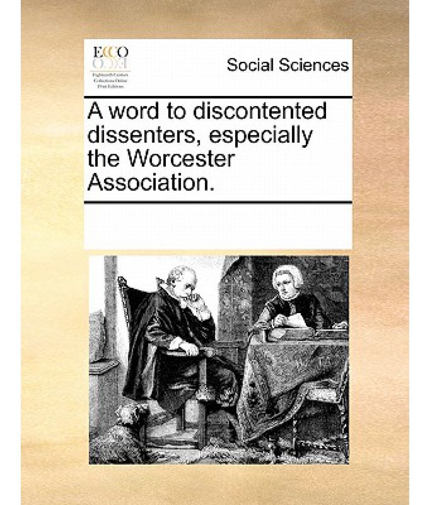 a-word-to-discontented-dissenters-especially-the-worcester-association