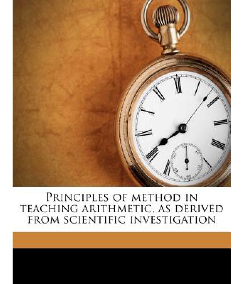 principles-of-method-in-teaching-arithmetic-as-derived-from-scientific