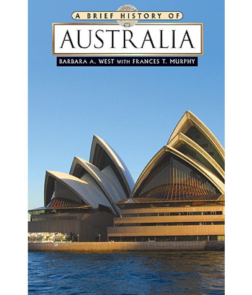 A Brief History of Australia: Buy A Brief History of Australia Online