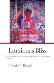     			Luminous Bliss: A Religious History of Pure Land Literature in Tibet