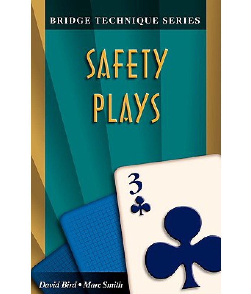 Bridge Technique 3 Safety Plays Buy Bridge Technique 3 Safety