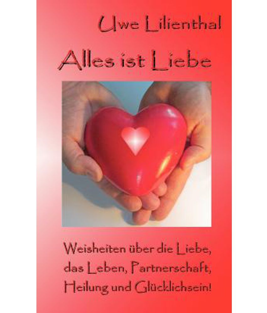 Alles Ist Liebe Online Alles Ist Liebe Online