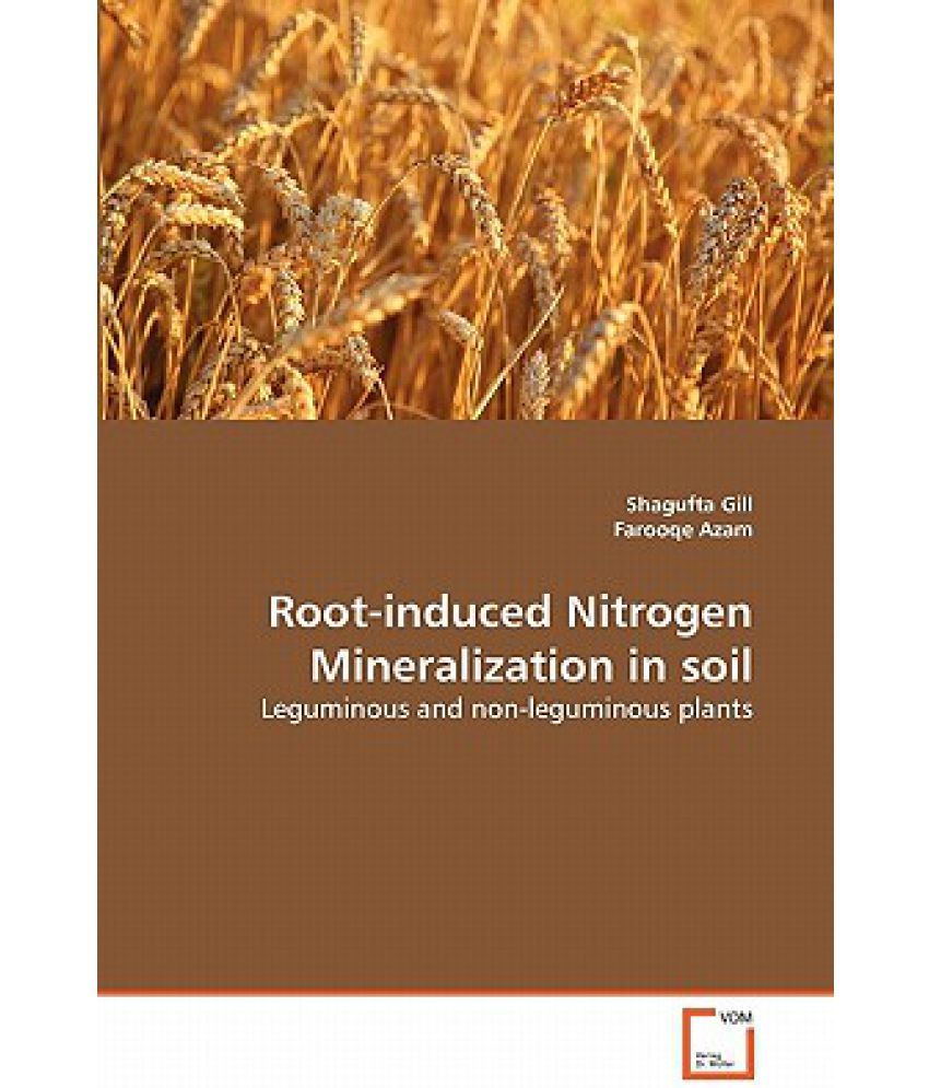 Root-Induced Nitrogen Mineralization in Soil: Buy Root-Induced Nitrogen ...