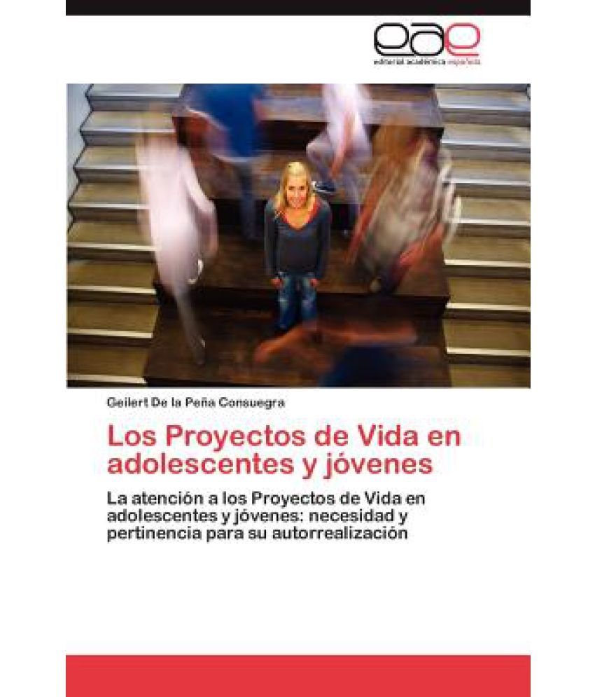 Los Proyectos de Vida En Adolescentes y Jovenes: Buy Los Proyectos de ...