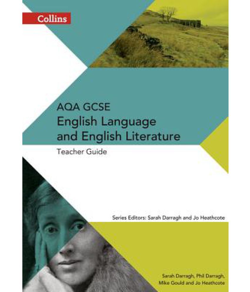 AQA GCSE English Language and English Literature: Teacher Guide: Buy ...