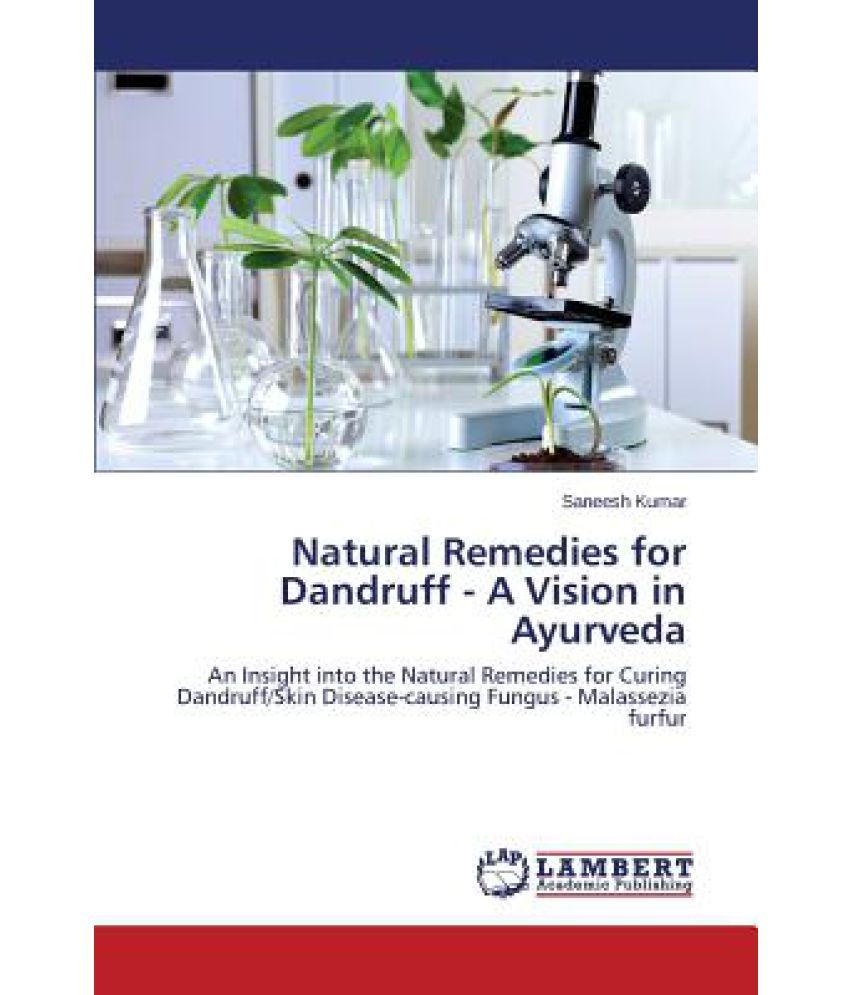 Natural Remedies for Dandruff A Vision in Ayurveda Buy Natural