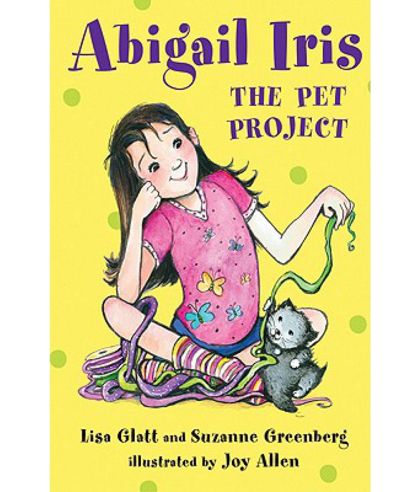 Abigail Iris The Pet Project Buy Abigail Iris The Pet Project Online