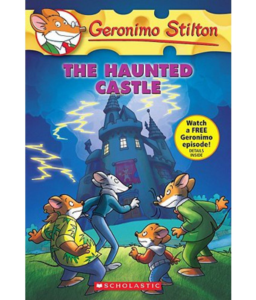 Geronimo Stilton 46 The Haunted Castle Buy Geronimo Stilton 46 The Haunted Castle Online At Low Price In India On Snapdeal