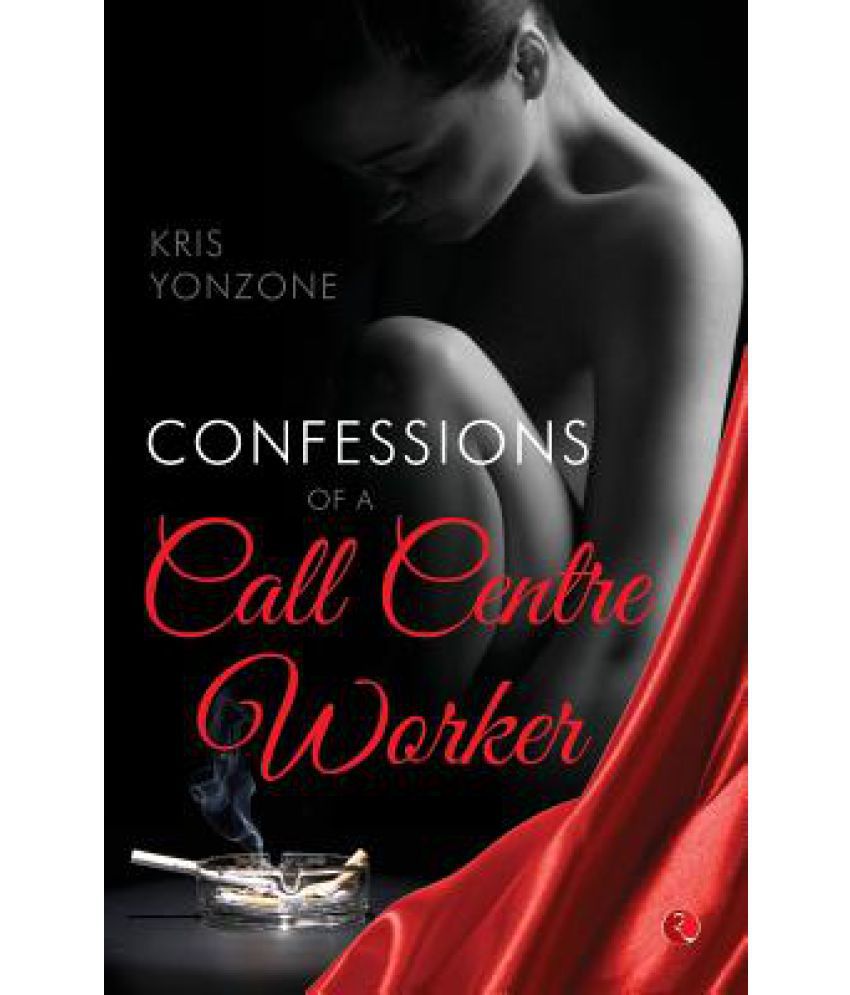     			Confessions of a Call Centre Worker