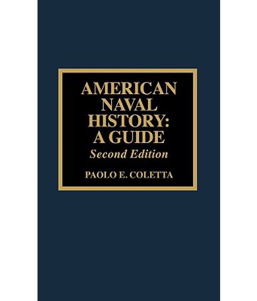 american-naval-history-a-guide-buy-american-naval-history-a-guide