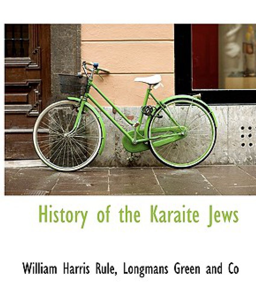 History of the Karaite Jews Buy History of the Karaite Jews Online at