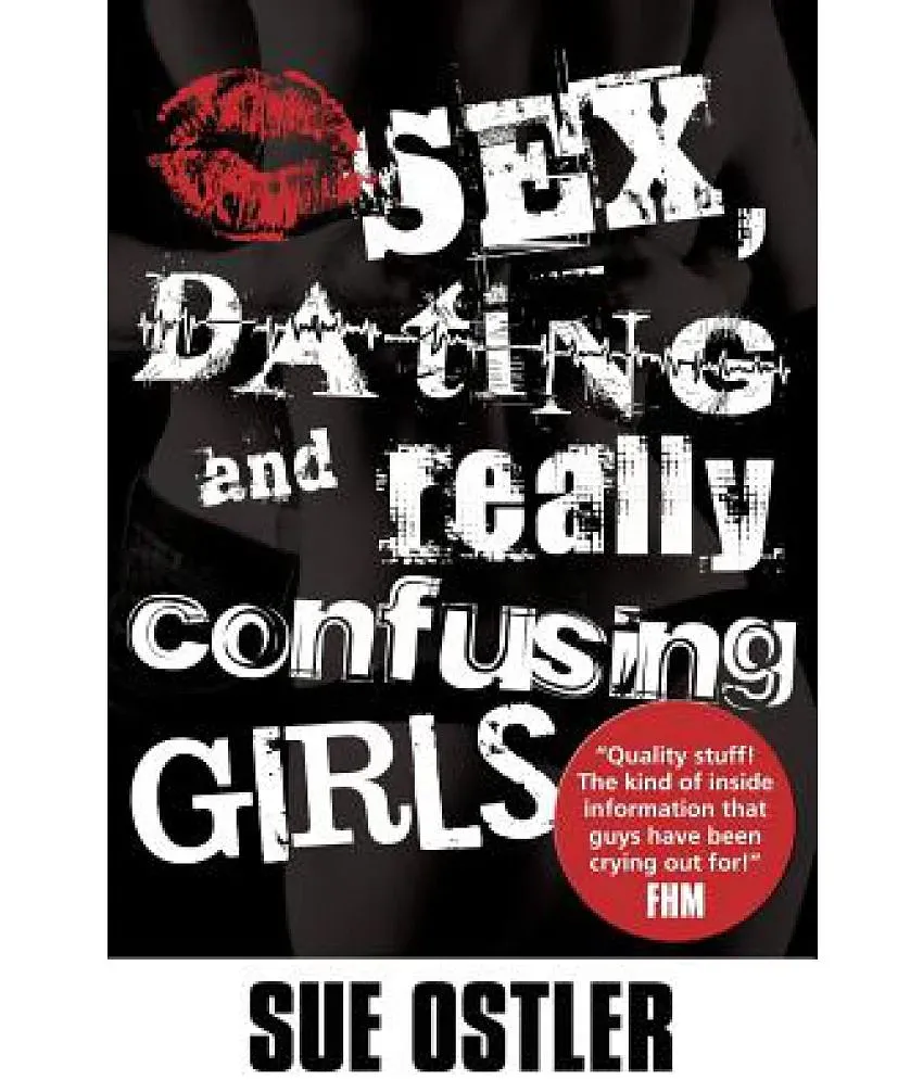 Sex and Dating and Confusing Girls!: Buy Sex and Dating and Confusing Girls!  Online at Low Price in India on Snapdeal