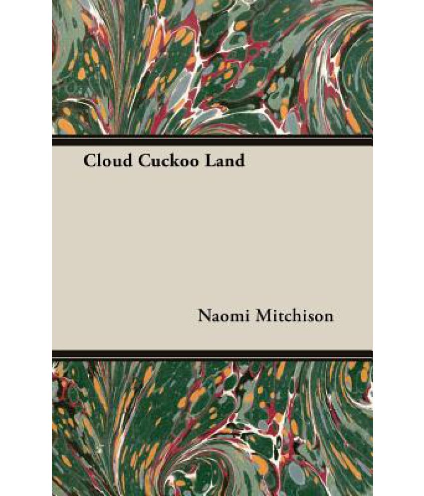 book review cloud cuckoo land book review cloud cuckoo land